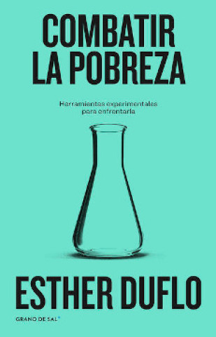 Knjiga COMBATIR LA POBREZA ESTHER DULFO