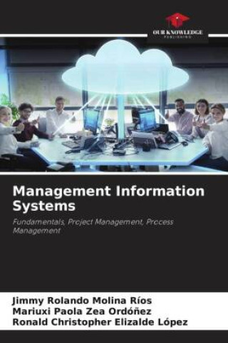 Knjiga Management Information Systems Mariuxi Paola Zea Ordó?ez
