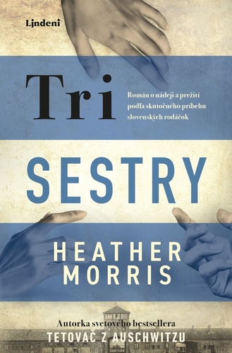 Kniha Tri sestry Heather Morrisová