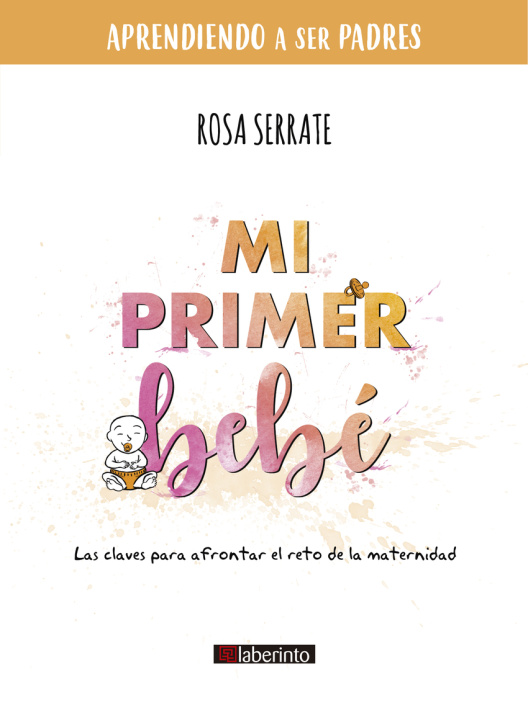 Könyv Mi primer bebé ROSA SERRATE
