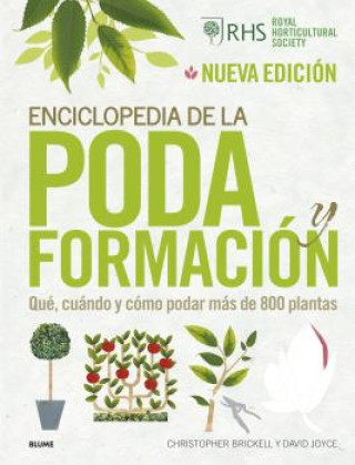 Kniha Enciclopedia de la poda y formación (2022) CHRISTOPHER BRICKELL