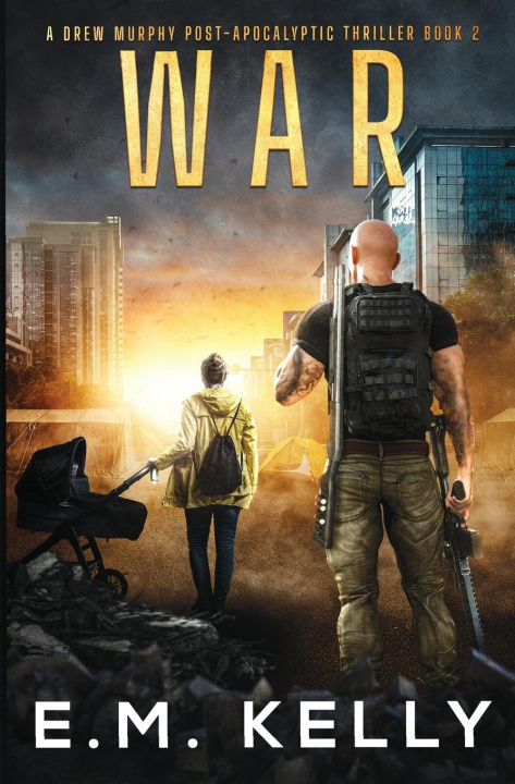 Knjiga War E.M. Kelly