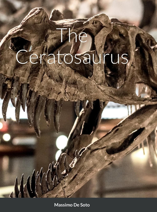 Kniha Ceratosaurus (Hardcover Edition) 