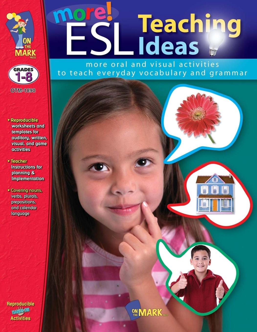 Книга More ESL Teaching Ideas Grades K to 8 Dana Pilling