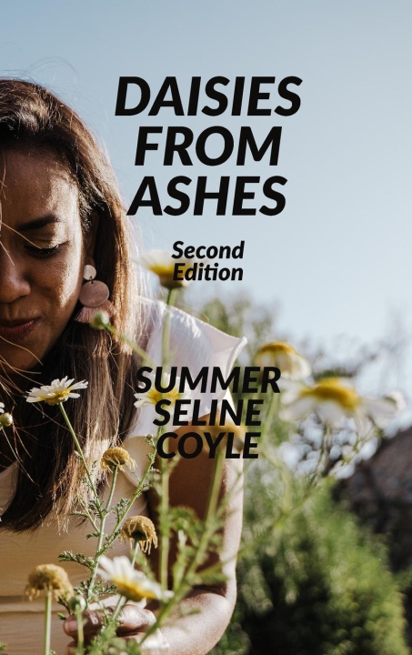 Knjiga Daisies from Ashes Summer Seline Coyle