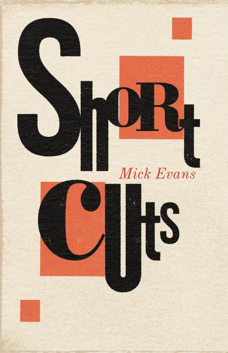 Book Short Cuts Mick Evans