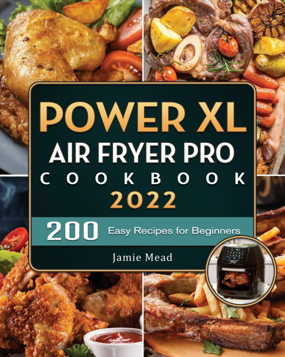 Kniha PowerXL Air Fryer Pro Cookbook 