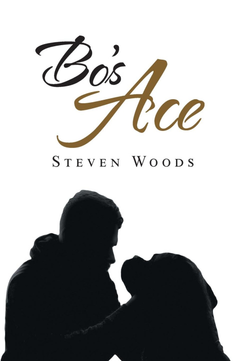 Knjiga Bo's Ace Steven Woods