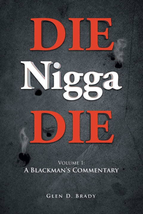 Kniha DIE Nigga DIE 