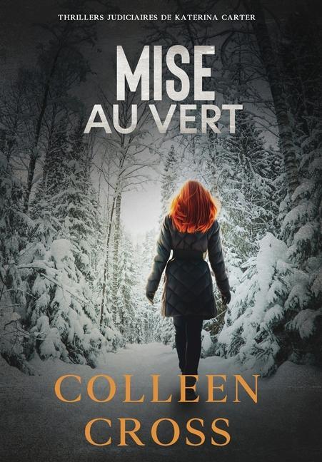 Książka Mise au vert Colleen Cross