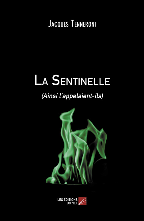 Knjiga La Sentinelle Tenneroni