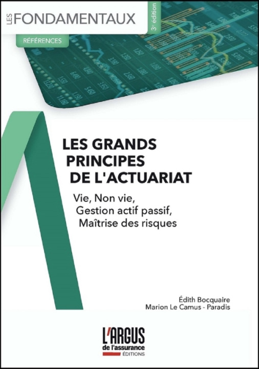 Книга Les grands principes de l'actuariat Edith Bocquaire