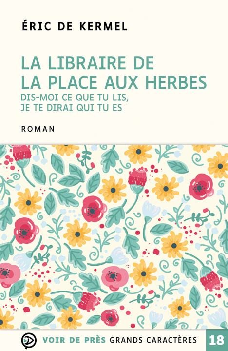 Kniha LA LIBRAIRE DE LA PLACE AUX HERBES Kermel