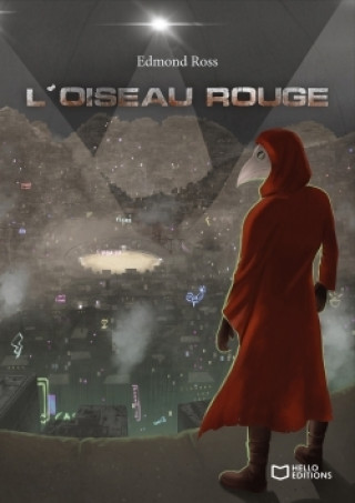 Knjiga L'Oiseau Rouge Edmond Ross