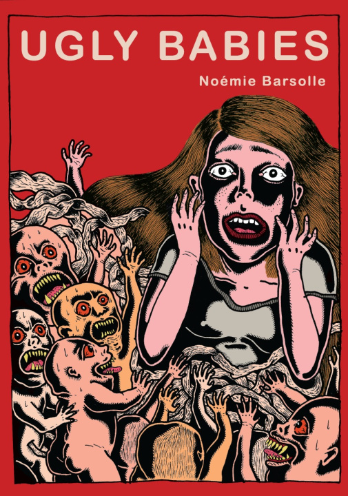 Knjiga Ugly Babies Noémie Barsolle