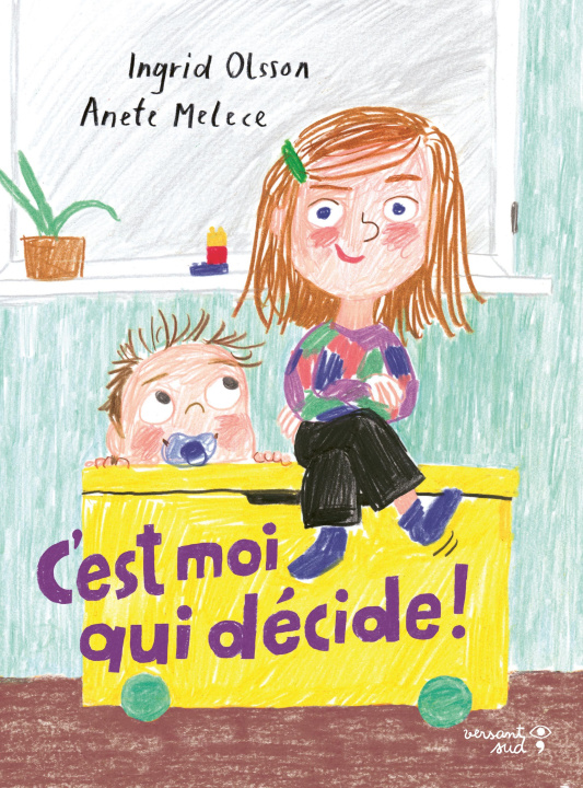 Knjiga C'est moi qui décide ! Ingrid Olsson