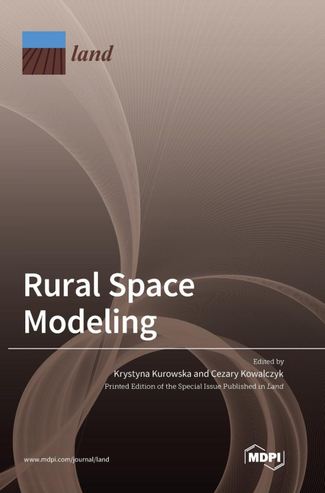 Knjiga Rural Space Modeling Krystyna Kurowska