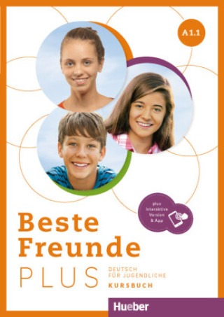 Книга Beste Freunde PLUS A1.1, m. 1 Buch, m. 1 Beilage Manuela Georgiakaki