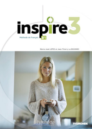 Kniha Inspire 3 - Internationale Ausgabe, m. 1 Buch, m. 1 Beilage Marie-José Lopes