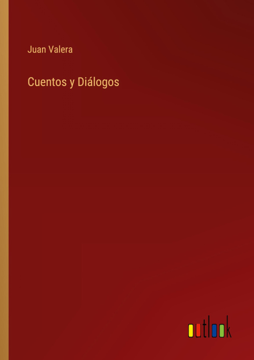 Libro Cuentos y Dialogos Juan Valera