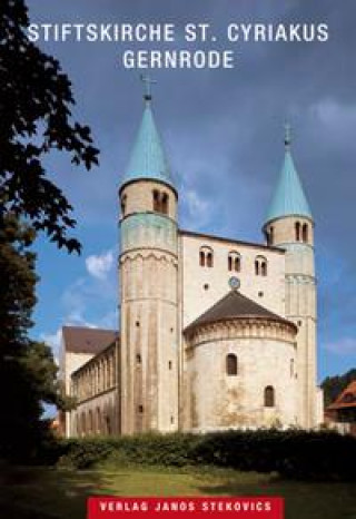 Książka Stiftskirche St. Cyriakus Gernrode 