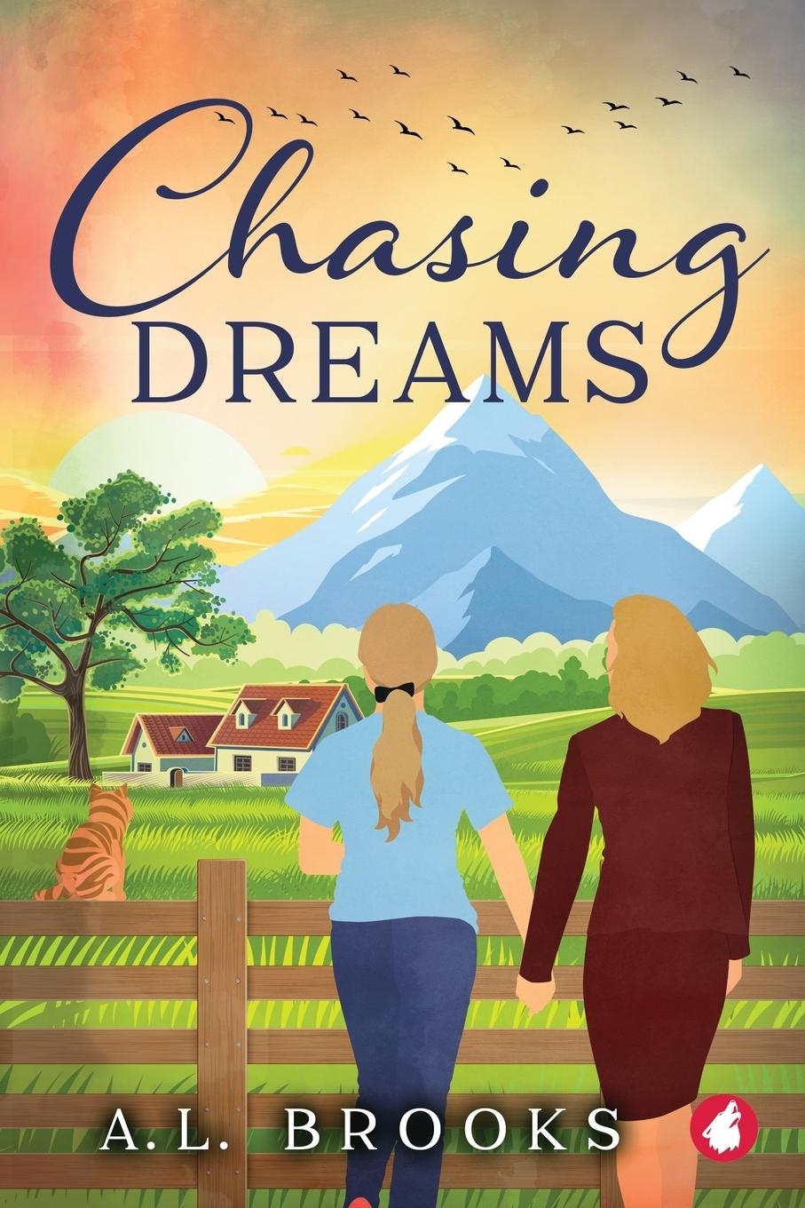 Knjiga Chasing Dreams A.L. Brooks