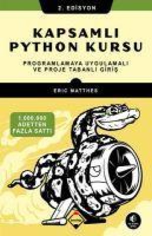 Kniha Kapsamli Python Kursu;Programlamaya Uygulamali ve Proje Tabanli Giris 