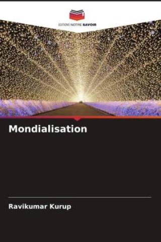 Knjiga Mondialisation Ravikumar Kurup