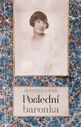 Buch Poslední baronka Silvester Lavrík
