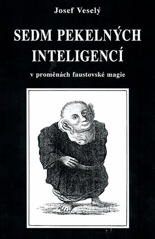 Book Sedm pekelných inteligencí Josef Veselý