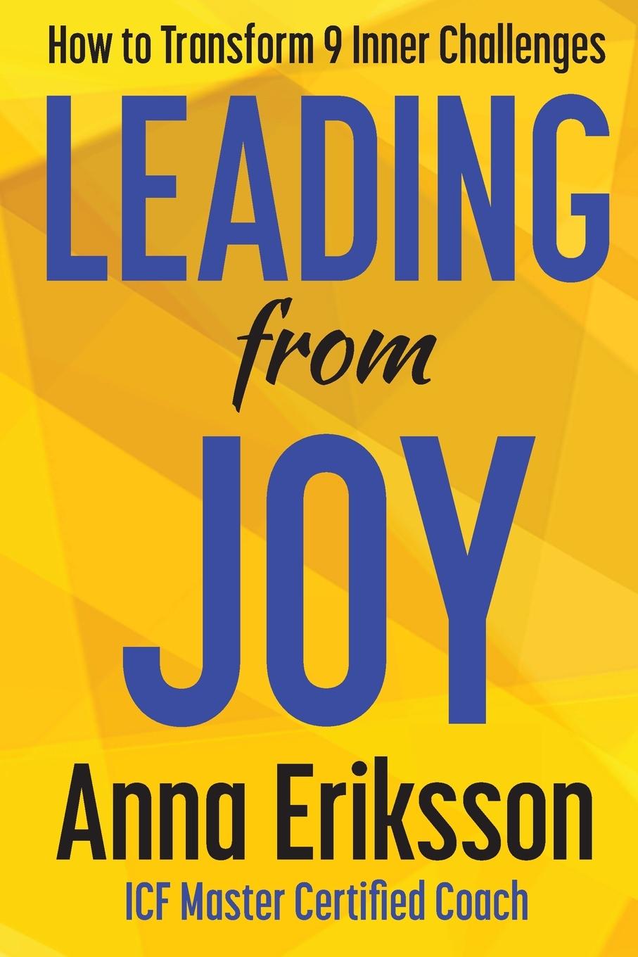 Knjiga Leading from Joy Anna Eriksson