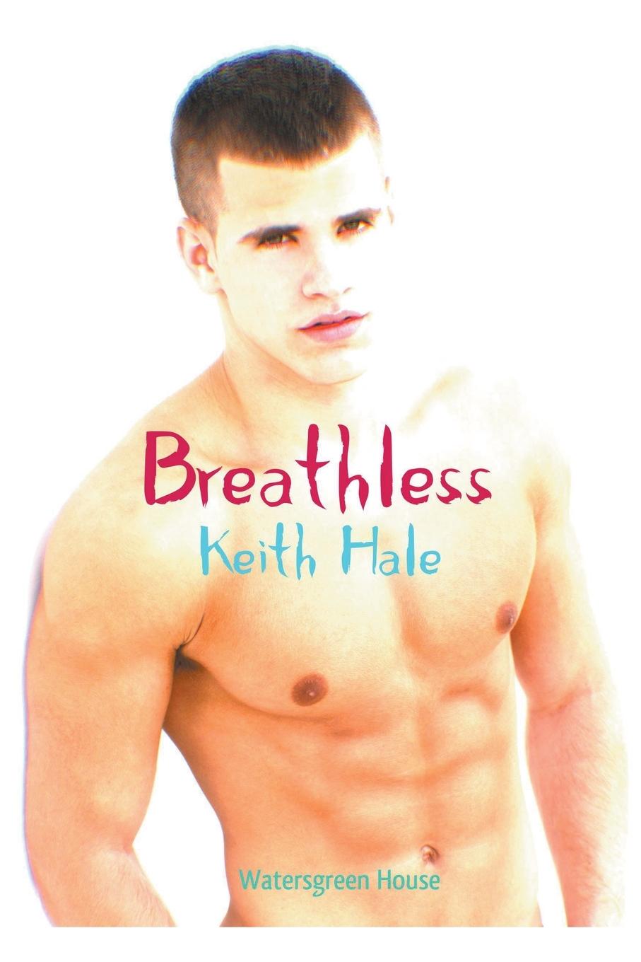 Knjiga Breathless Keith Hale