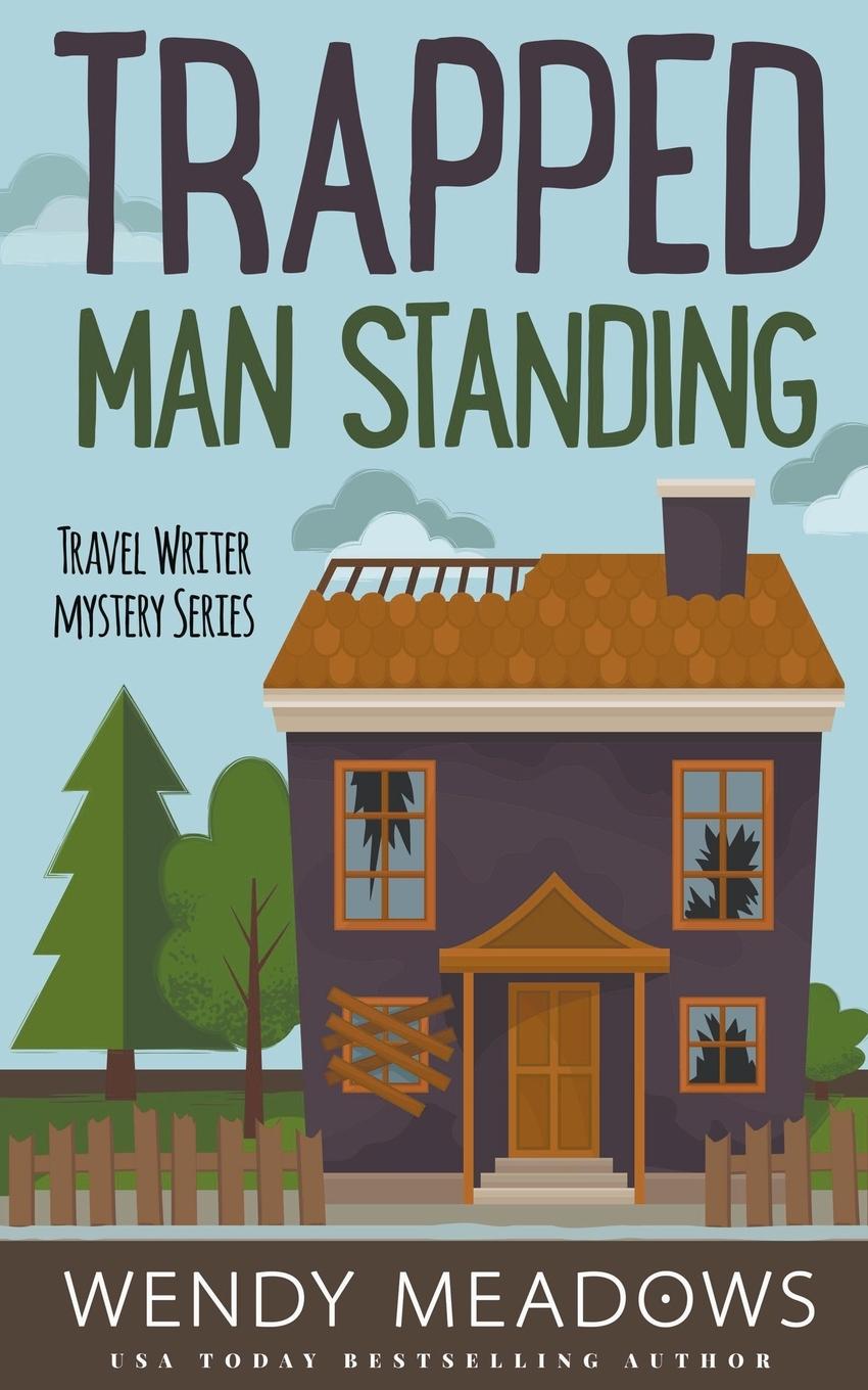 Knjiga Trapped Man Standing Wendy Meadows