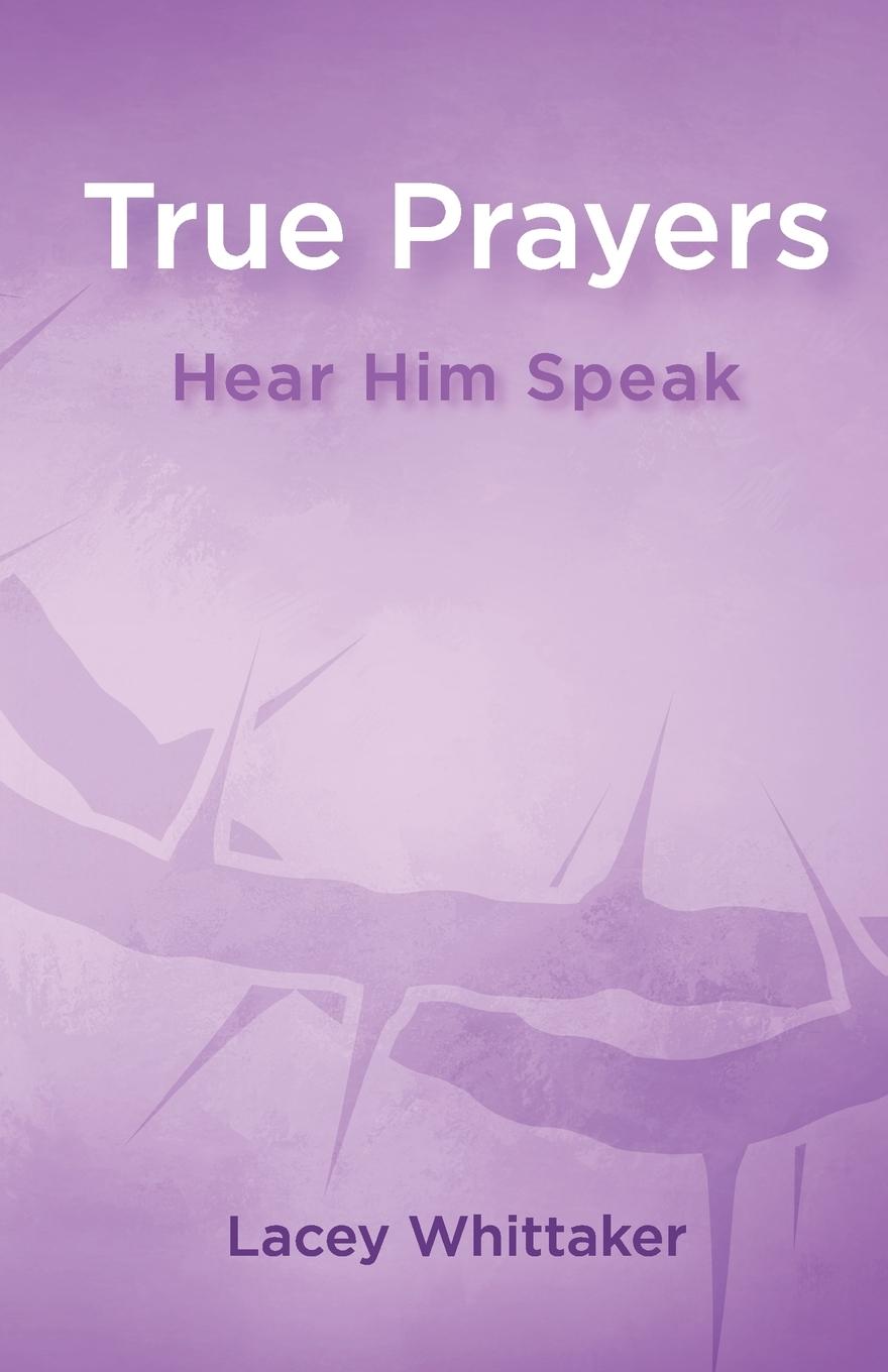 Boek True Prayers Linda Hinkle