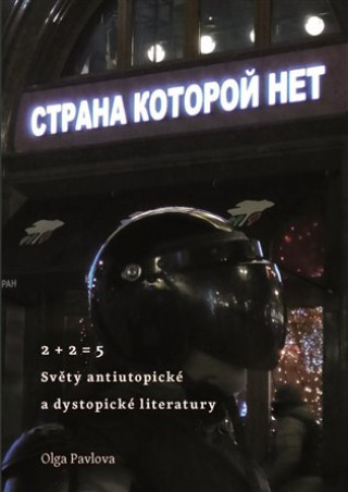 Könyv 2 + 2 = 5 Olga Pavlova