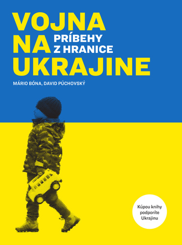 Kniha Vojna na Ukrajine Mário Bóna