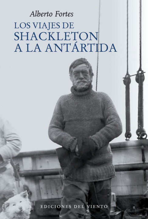 Kniha Los viajes de Shackleton a la Antártida ALBERTO FORTES