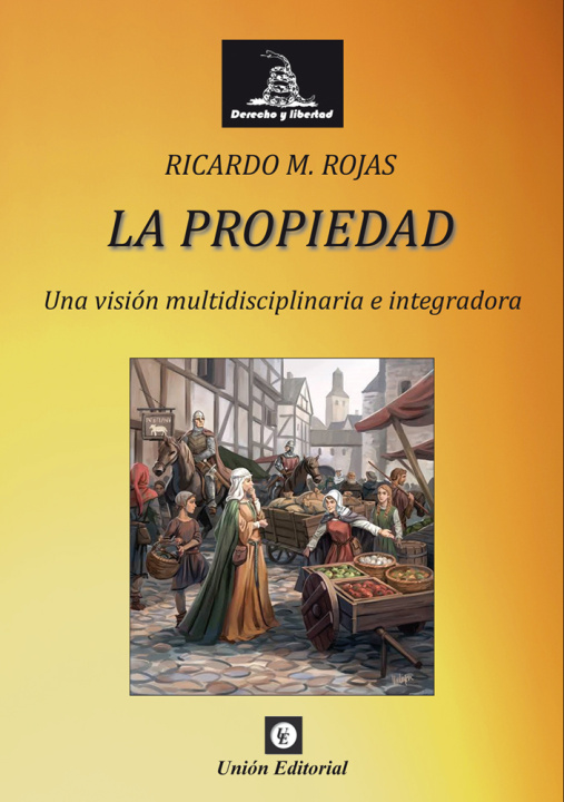 Kniha LA PROPIEDAD RICARDO MANUEL ROJAS