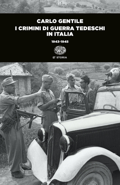 Knjiga crimini di guerra tedeschi in Italia (1943-1945) Carlo Gentile