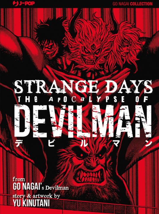 Kniha apocalypse. Devilman. Strange days Go Nagai