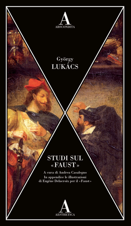Carte Studi sul «Faust» György Lukács
