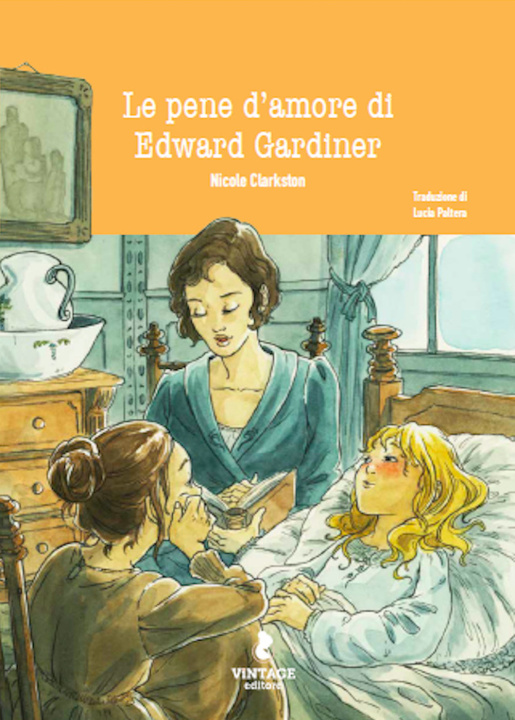 Carte pene d'amore di Edward Gardiner. Un prequel di Orgoglio & Pregiudizio Nicole Clarkston
