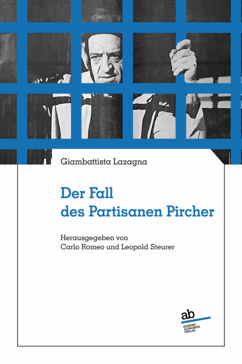 Buch fall des partisanen Pircher Giambattista Lazagna