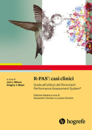 Könyv R-PAS: casi clinici. Guida all'utilizzo del Rorschach Performance Assessment System 