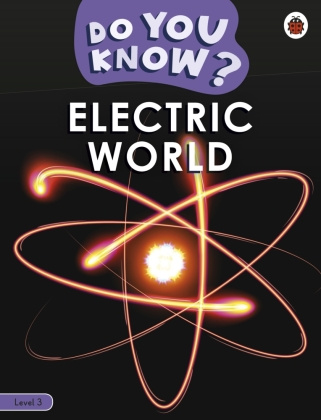 Carte Do You Know? Level 3 - Electric World 