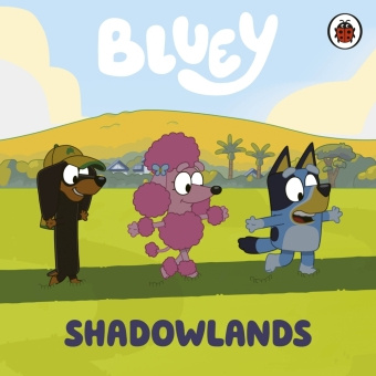 Kniha Bluey: Shadowlands 