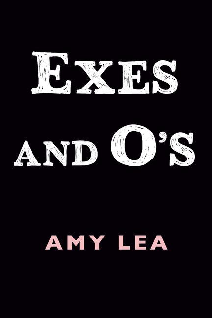 Könyv Exes and O's 