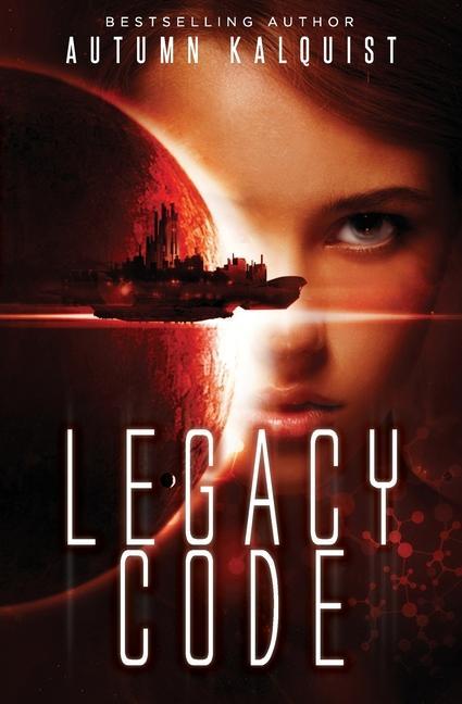 Knjiga Legacy Code Autumn Kalquist