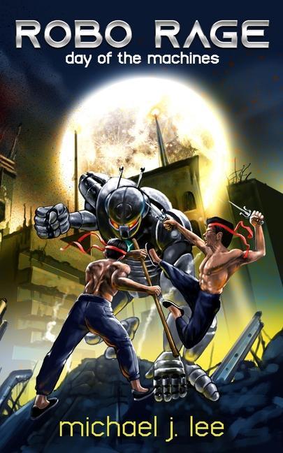 Knjiga Robo Rage Michael J. Lee
