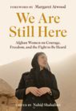 Buch We Are Still Here NAHID SHAHALIMI